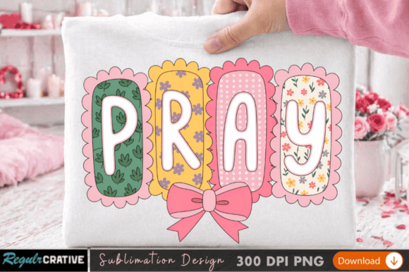 Pray Sublimation PNG Design: Your Print on Demand Powerhouse